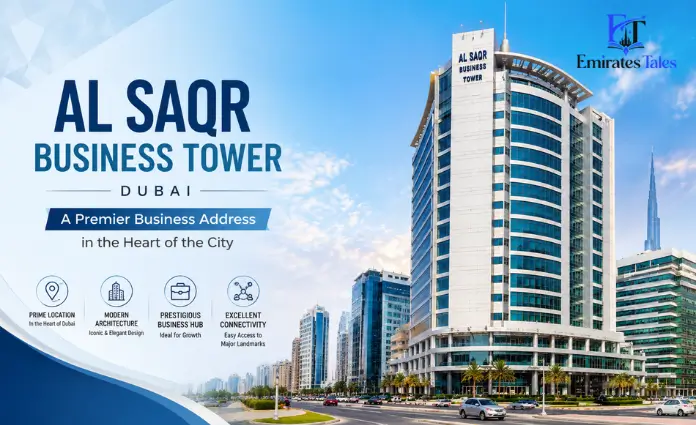 Al Saqr Business Tower Dubai |  Location, Offices and Business Guide