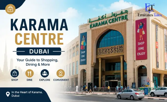 Karama Centre Dubai | Complete Shopping and Visitor Guide