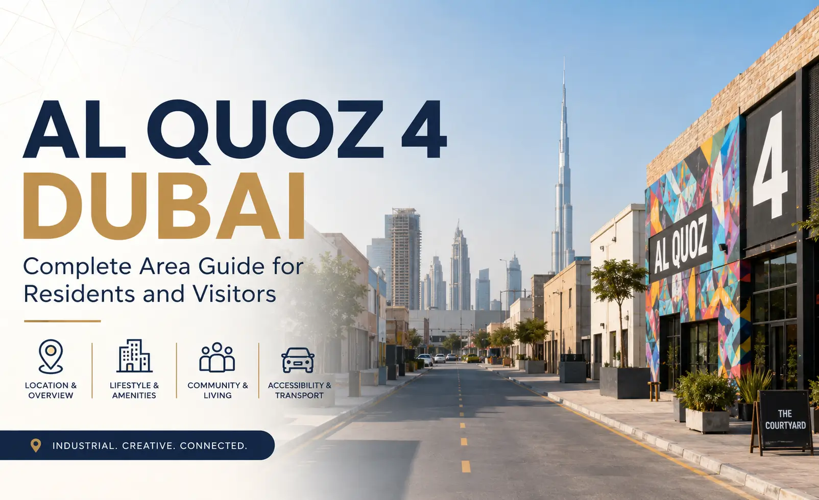 Al Quoz 4 Dubai | Complete Area Guide for Residents and Visitors