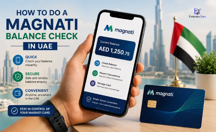 How to Do a Magnati Balance Check in UAE? | Complete Step-by-Step Guide