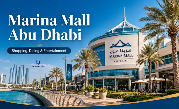 Marina Mall Abu Dhabi | The Complete Visitor’s Guide