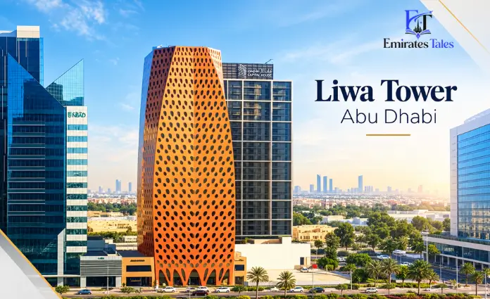Liwa Tower Abu Dhabi | Location, Offices, Building Details and Nearby Areas